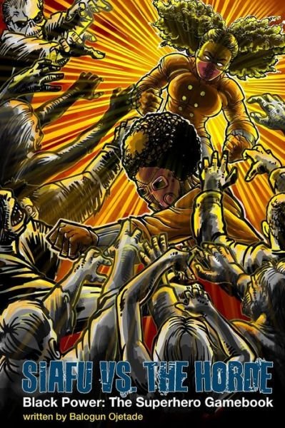 Cover for Balogun Ojetade · Siafu vs. The Horde (Paperback Bog) (2017)