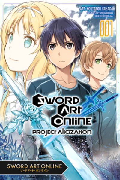 Cover for Kotaro Yamada · Sword Art Online: Project Alicization, Vol. 1 (manga) (Pocketbok) (2020)