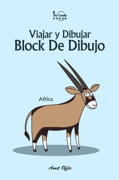 Block De Dibujo - Amit Offir - Books - Createspace Independent Publishing Platf - 9781979899178 - November 20, 2017
