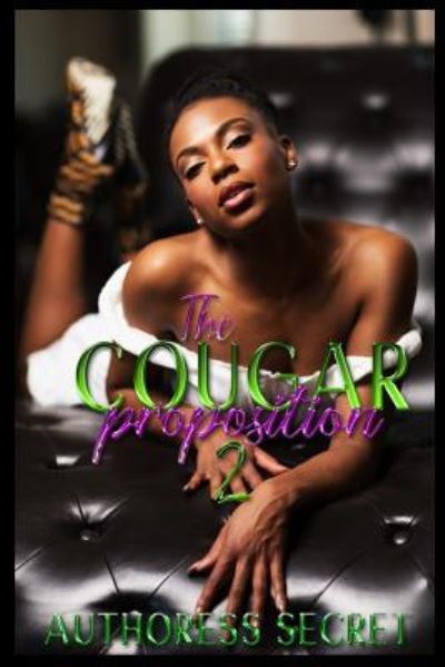 Cover for Authoress Secret · The Cougar Proposition Book 2 (Paperback Book) (2018)