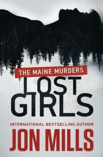 Cover for Jon Mills · Lost Girls (Paperback Book) (2018)