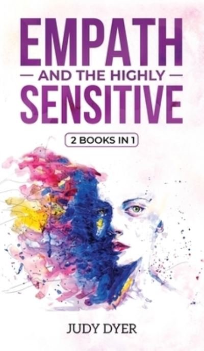 Cover for Judy Dyer · Empath and The Highly Sensitive (Innbunden bok) (2018)