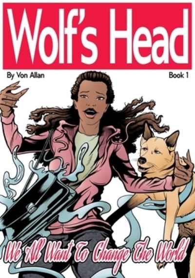 Cover for Von Allan · Wolf's Head (Hardcover Book) (2021)