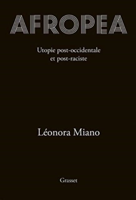 Cover for Leonora Miano · Afropea (Inbunden Bok) (2020)