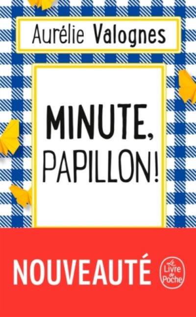 Cover for Aurelie Valognes · Minute papillon (Paperback Book) (2018)