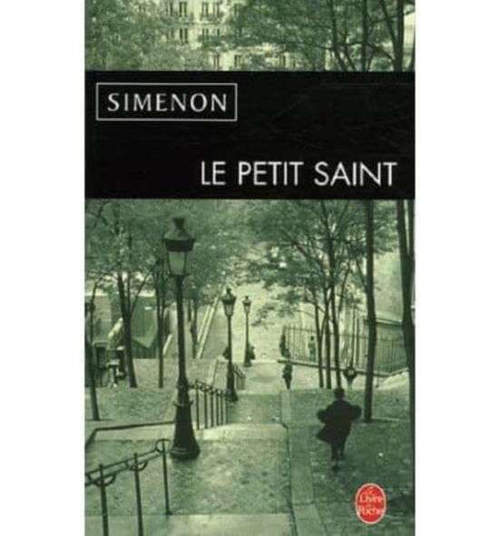 Cover for Georges Simenon · Le petit saint (Paperback Book) (2005)