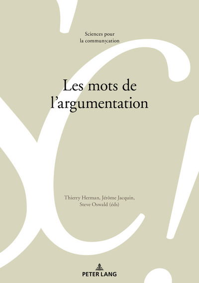 Cover for Thierry Herman · Les Mots de l'Argumentation - Sciences Pour La Communication (Paperback Book) (2018)