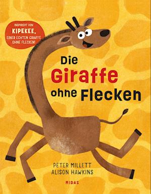 Cover for Peter Millet · Die Giraffe ohne Flecken (Book) (2025)