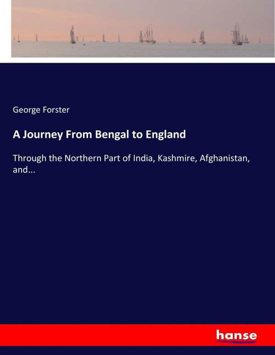 Cover for Forster · A Journey From Bengal to Englan (Book) (2017)