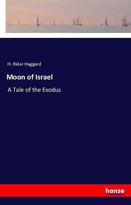Cover for Haggard · Moon of Israel (Book)