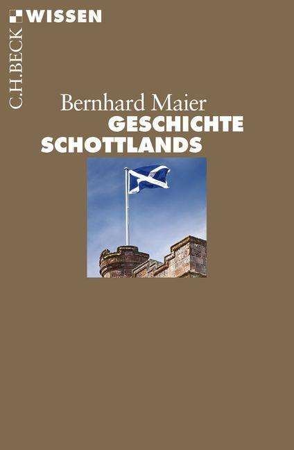 Cover for Maier · Geschichte Schottlands (Bok)