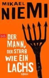 Cover for Mikael Niemi · Btb.74017 Niemi.mann,d.starb Wie Lachs (Book)