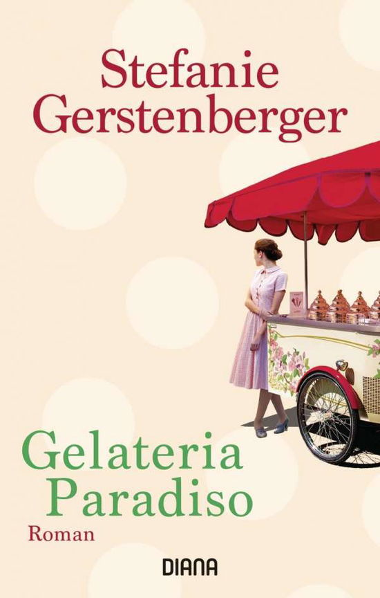 Cover for Stefanie Gerstenberger · Diana-TB.29217 Gerstenberger:Gelateria (Bok)