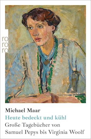 Cover for Michael Maar · Heute bedeckt und kühl (Book) (2023)