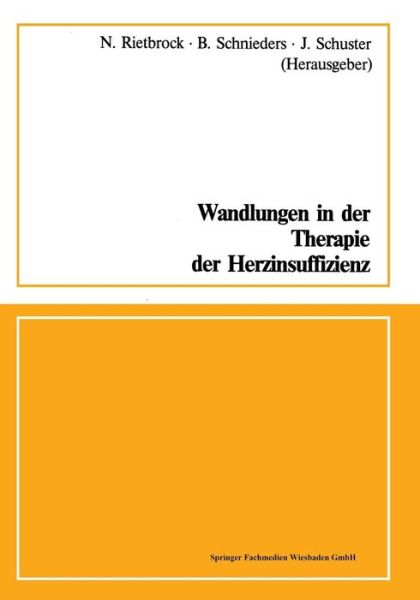 Cover for Norbert Rietbrock · Wandlungen in Der Therapie Der Herzinsuffizienz (Paperback Book) [1983 edition] (1983)