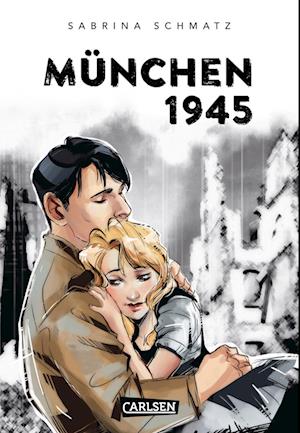Cover for Sabrina Schmatz · München 1945 (Book) (2025)