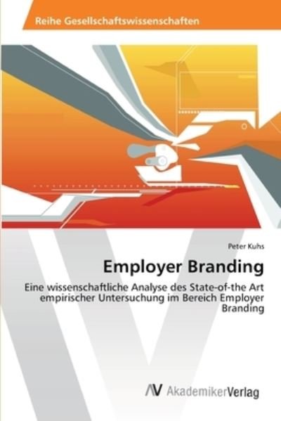 Cover for Kuhs · Employer Branding (Bog) (2012)