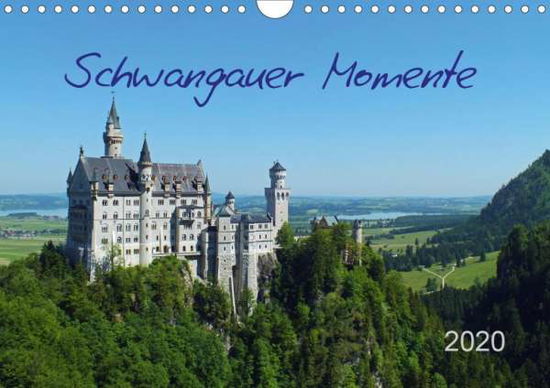 Schwangauer Momente (Wandkalender - Felix - Książki -  - 9783670578178 - 