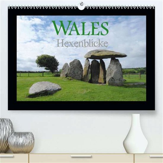 Cover for Uhl · Wales Hexenblicke (Premium, hochwer (Buch)