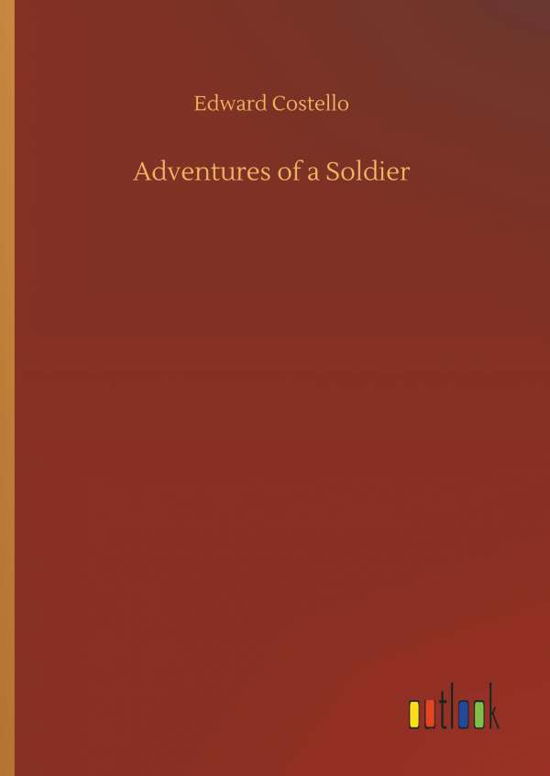 Cover for Costello · Adventures of a Soldier (Bok) (2018)