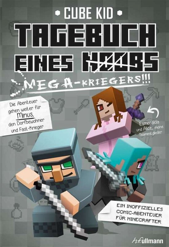 Cover for Kid · Minecraft:Tagebuch eines Mega-Krieg (Buch)