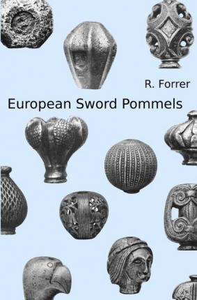 Cover for Forrer · European Sword Pommels (Book)