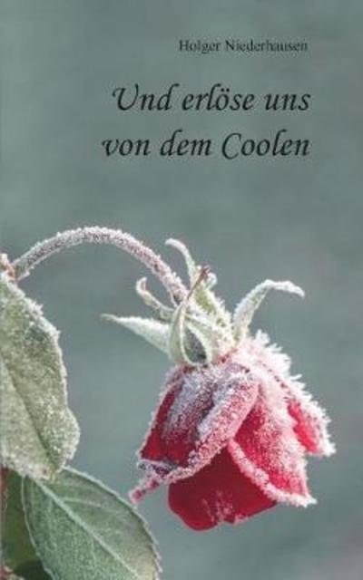 Cover for Niederhausen · Und erlöse uns von dem Coo (Book) (2018)
