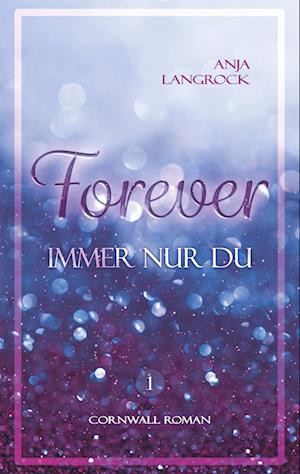 Cover for Anja Langrock · Forever (Paperback Book) (2021)