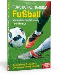 Cover for Thömmes · Functional Training Fußball (Book)