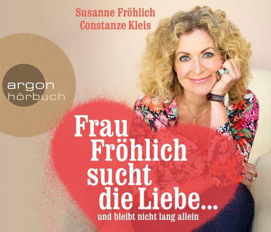 Cover for Susanne Fröhlich · Frau Fröhlich Sucht Die Liebe (CD) (2015)