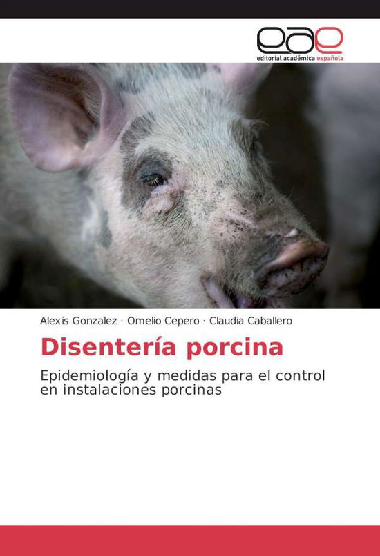 Cover for Gonzalez · Disentería porcina (Buch)