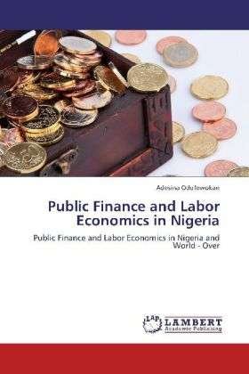 Cover for Odufowokan · Public Finance and Labor Eco (Bok) (2012)