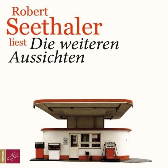 Seethaler · Die weiteren Aussichten,CD (Bok) (2018)