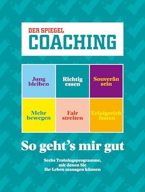 Cover for SPIEGEL-Verlag Rudolf Augstein GmbH &amp; Co. KG · So geht's mir gut (Taschenbuch) (2019)