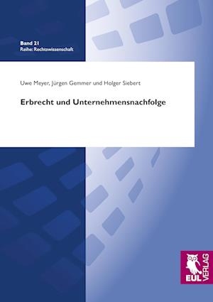 Cover for Uwe Meyer · Erbrecht und Unternehmensnachfolge (Paperback Book) (2009)