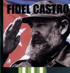 Earbooks: Fidel Castro - Aa.vv. - Produtos - EARBOOKS - 9783940004178 - 5 de setembro de 2007