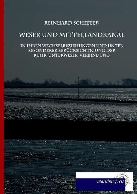 Cover for Scheffer · Weser und Mittellandkanal in i (Book)