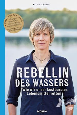 Cover for Katrin Schuhen · Rebellin des Wassers (Book) (2024)