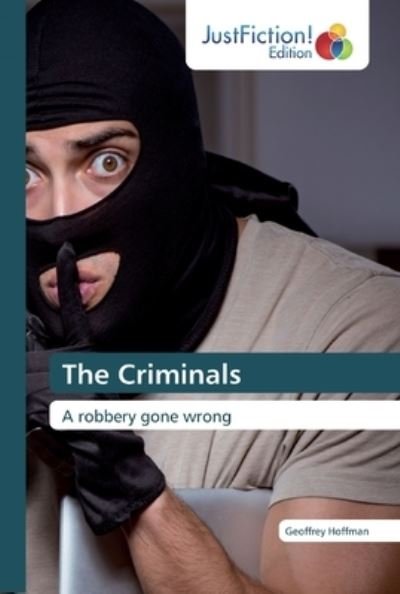 Cover for Hoffman · The Criminals (Bog) (2019)