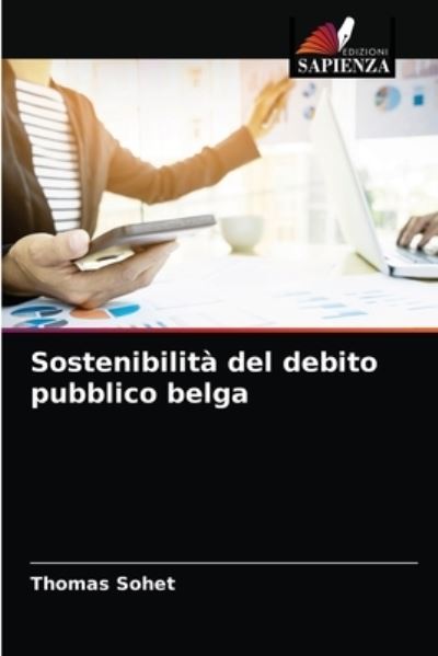 Cover for Thomas Sohet · Sostenibilita del debito pubblico belga (Paperback Book) (2021)