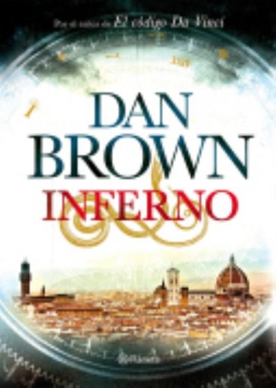 Cover for Dan Brown · Infernospanish - Thrillersdetective Stories (Hardcover bog) (2013)