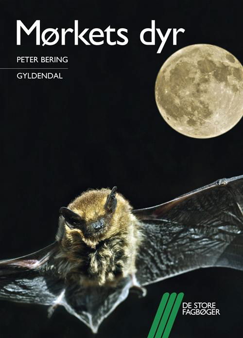 Cover for Peter Bering · De store fagbøger: Mørkets dyr (Taschenbuch) [1. Ausgabe] (2015)