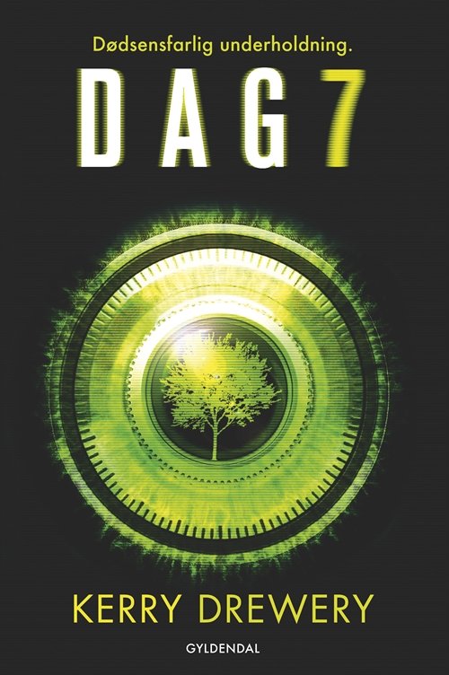 Cover for Kerry Drewery · Dag 7 (Hæftet bog) [1. udgave] (2018)