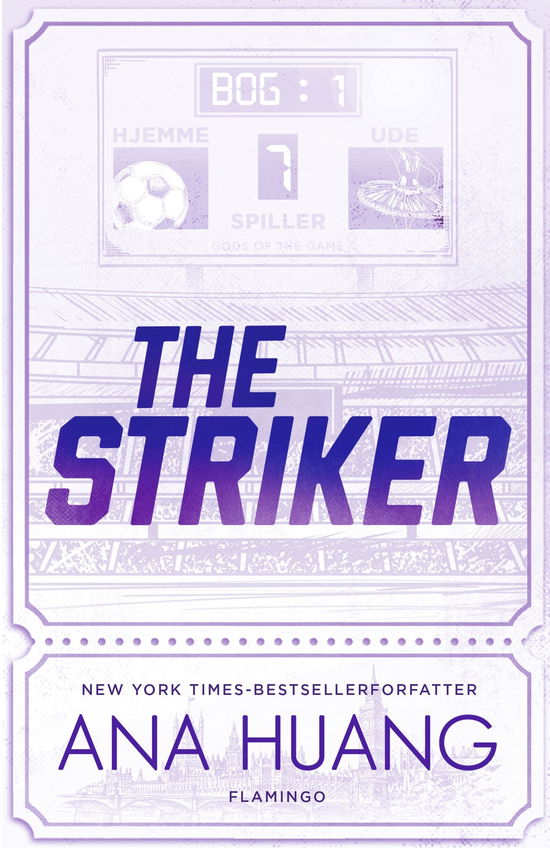 Cover for Ana Huang · Gods of the Game: Gods of the Game – The Striker (Sewn Spine Book) [1. wydanie] (2025)