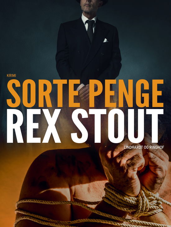 Cover for Rex Stout · Nero Wolfe: Sorte penge (Sewn Spine Book) [1st edition] (2019)