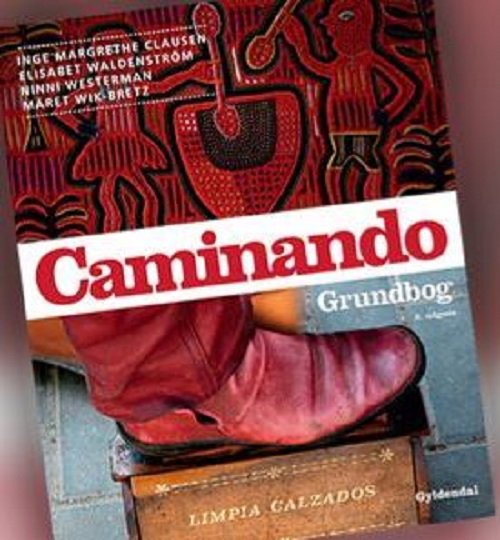 Cover for Inge Margrethe Clausen · Caminando: Caminando (Sewn Spine Book) [2nd edition] (2022)