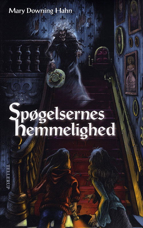 Cover for Mary Downing Hahn · Spøgelsernes hemmelighed (Sewn Spine Book) [1. wydanie] (2008)