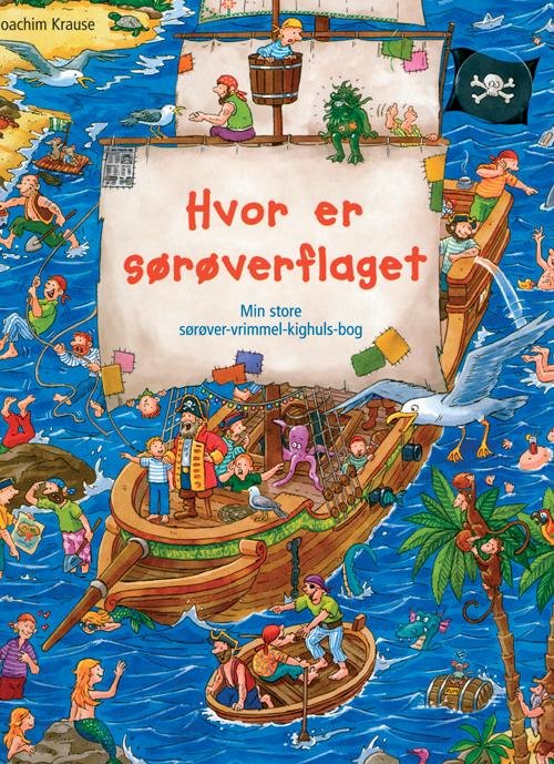 Cover for Joachim Krause · Hvor er sørøverflaget? (Sewn Spine Book) [1.º edición] (2009)