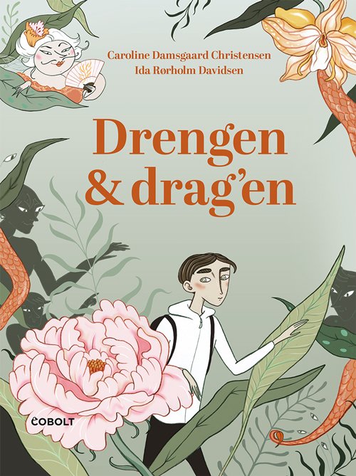Cover for Caroline Damsgaard Christensen og Ida Rørholm Davidsen · Drengen og drag'en: Drengen og drag'en (Sewn Spine Book) [1st edition] (2023)