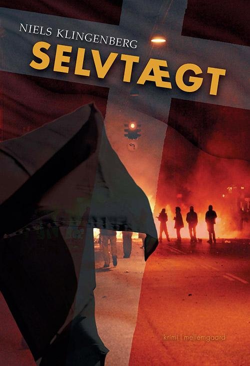 Cover for Niels Klingenberg · Selvtægt (Bok) [1:a utgåva] (2017)